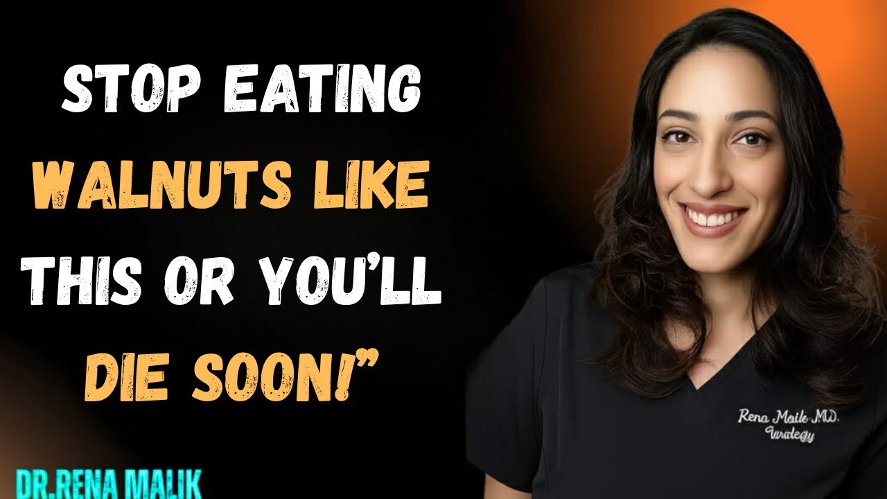Eat Walnuts? Avoid THESE 10 Dangerous MISTAKES.dr.rena malik