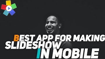 Best APP For Making Slideshow in Mobile Phone|Slideshow | SCOOMPA THE SLIDESHOW MAKER|