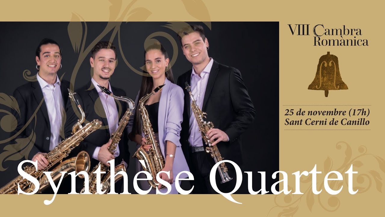 VIII Cambra Romànica - Synthèse Quartet