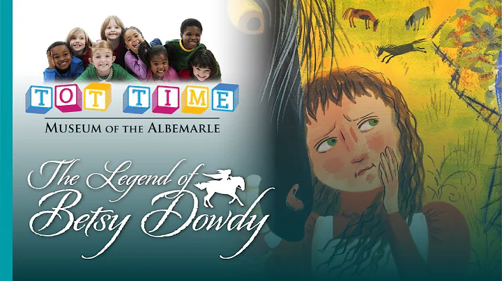 The Legend of Betsy Dowdy