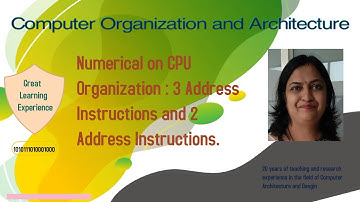 Numerical on CPU Organization : 3 address and 2 address instructions