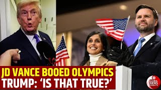 Trump Reacts After JD Vance Is Booed at Olympics in Italy: “Is That True” | JD Vance BOOED |US News