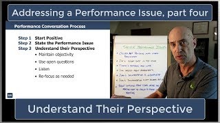 Addressing a Performance Issue part 4 - Getting Their Perspective