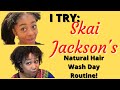 I TRY: Skai Jackson&#39;s Natural Hair Wash Day Routine!