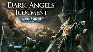 Dark Angels’ Wrath: Judgment on Cthonia | Warhammer 40k Lore
