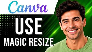Canva: How to Use Magic Resize (Resize Tutorial for Beginners) (2026 Guide)