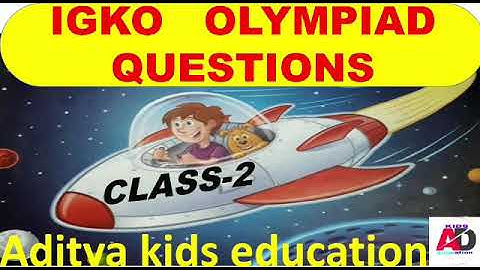 Class 2| IGKO | MCQs | Olympiad