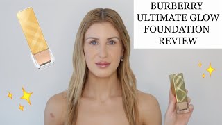 ✨NEW! BURBERRY ULTIMATE GLOW FOUNDATION ✨REVIEW, DEMO & 12 HOUR WEAR TEST ✨