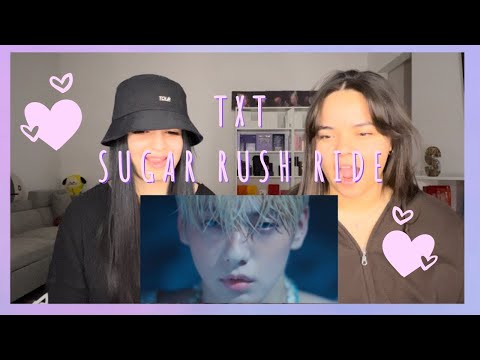 TXT (투모로우바이투게더) - SUGAR RUSH RIDE M/V REACTION