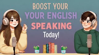 Learn Daily English Routine Conversations: Easy English ESL Practice for Everyday Life