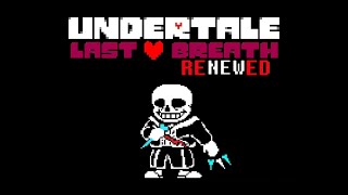 Undertale Last Breath Renewed - Close To Inevitability Cover Flm