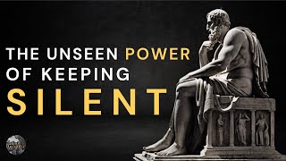 The Unseen Power Behind Remaining Silent - 12 Situations To Keep Silent - Stoic