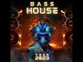 Best bass house music vol 1  top 10 beatport 2023