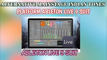 Mainstage Indian patches for Windows with ableton live 9