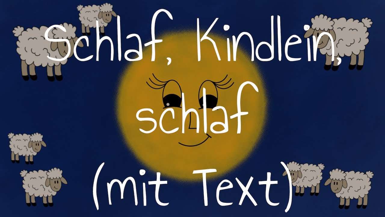 Schlaf, Kindlein, schlaf - Kinderlieder mit Text zum Mitsingen | Talaya ...