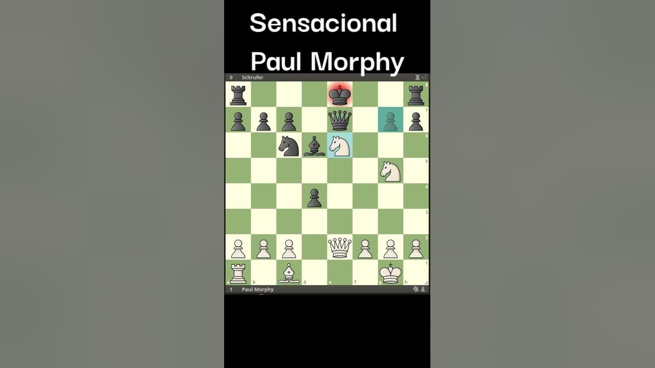 PARTIDA SENSACIONAL PAUL MORPHY #Shorts #Xadrez #Chess 