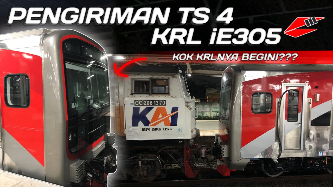 PENGIRIMAN KRL iE 305 TS 4… Kok KRLnya begitu???