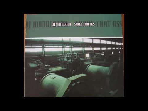DJ Modulator — DJ Modulator ‎– Shake That Ass (Vocal Mix) (A2)
