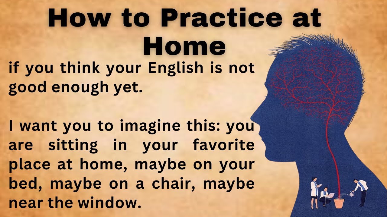 How to Practice at Home || Graded Reader || Improve Your English ...