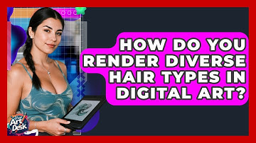 How Do You Render Diverse Hair Types In Digital Art? - The Virtual Art Desk