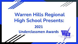2021 WHRHS Underclassmen Awards