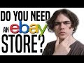 EXACTLY When To Get An eBay Store Subscription (2021)