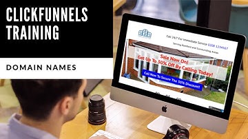 ClickFunnels Training Four - Giving Your Sales Funnel Its Own Domain Name [2020]