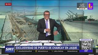 Exclusividad de puerto de Chancay en 'jaque'