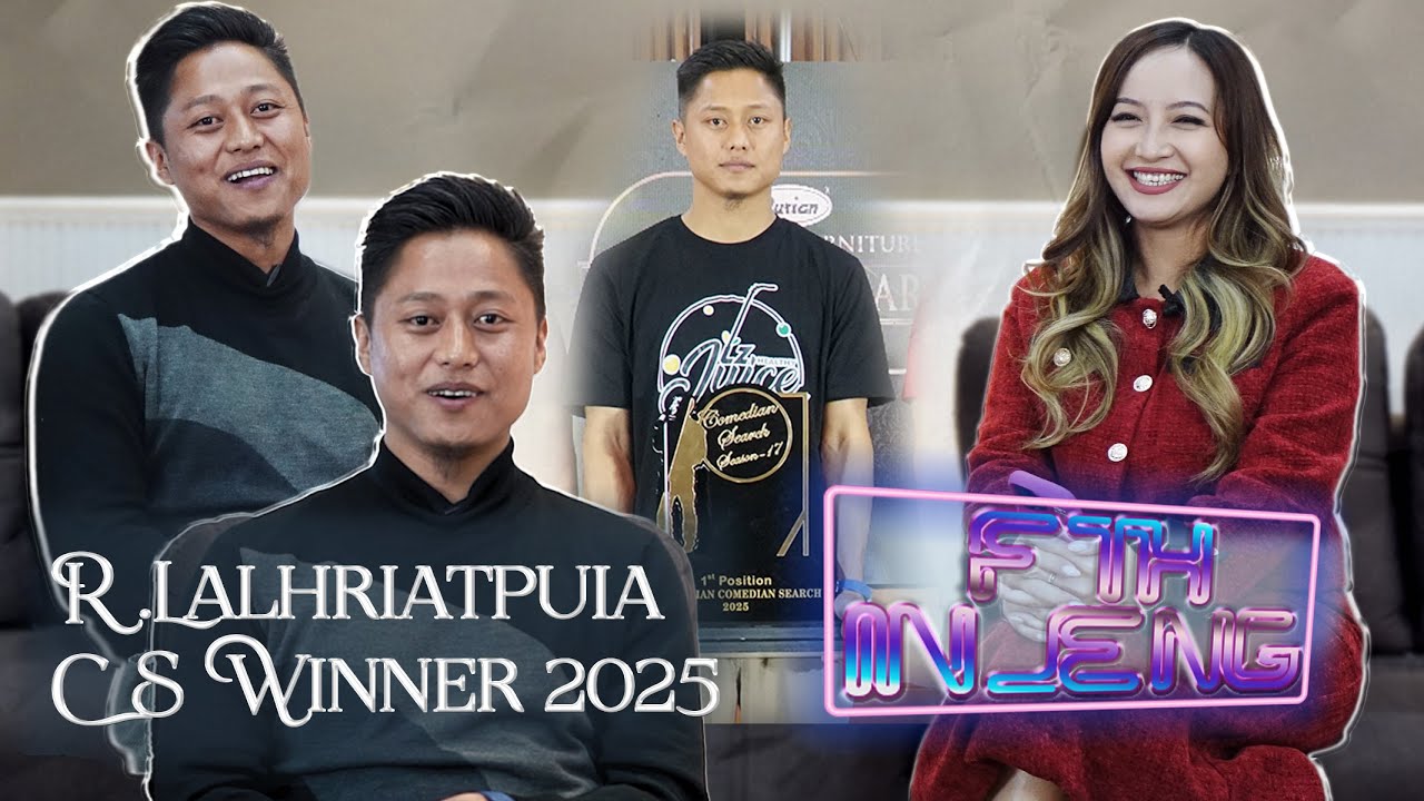 FTH INLENG R. LALHRIATPUIA # Comedian Search  2025 Winner