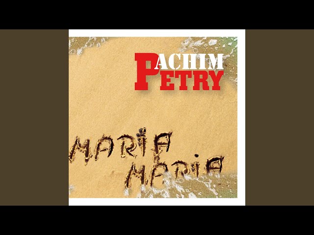 Achim Petry - Maria Maria