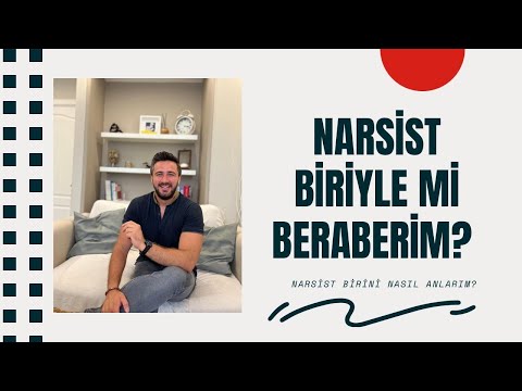 Narsist biriyle mi