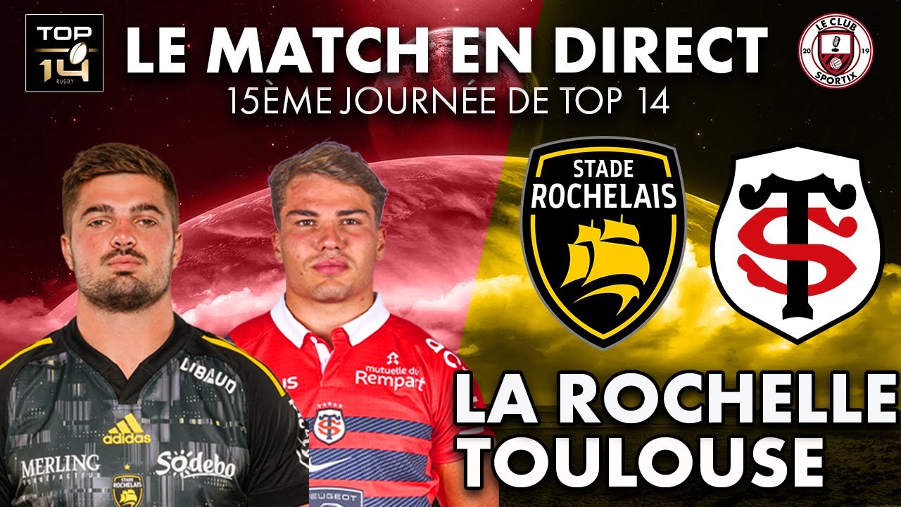 La Rochelle Toulouse Direct Streaming – YINSBK