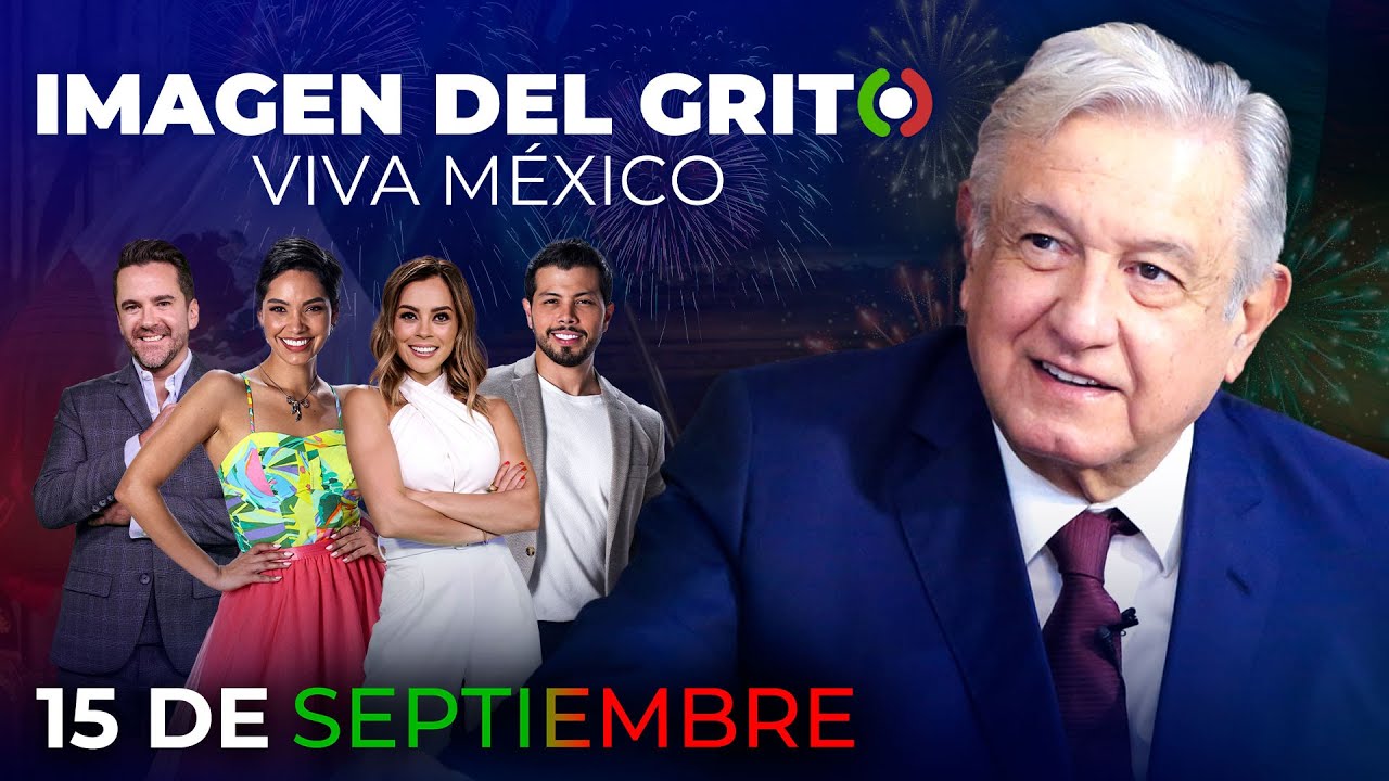 Ceremonia del Grito de Independencia Programa completo 15 de septiembre de 2024 YouTube