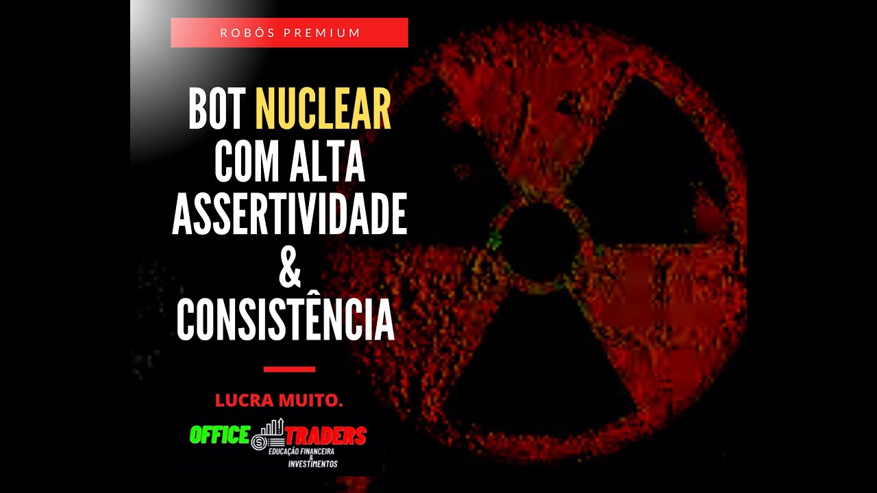 📊 O Melhor Bot para Banca BAIXA na Deriv.com Bot Nuclear. METODOLOGIA 100% OFFICE TRADERS.📊