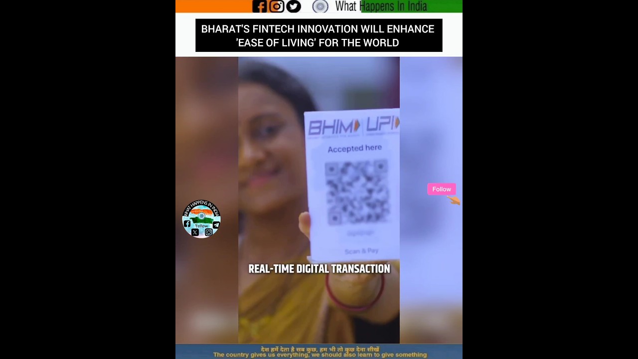 Bharat's finTech innovation will enhance 'Ease of Living' for the world.Local Products is now Global