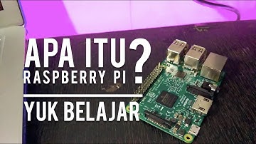 Apa Itu Raspberry Pi? Yuk kenalan sama Raspberry Pi 3 Model B