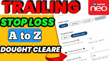 Trailing Stop Loss kaise lagaye!#How to put trailing stop loss in kotak neo! #Trailing stop loss