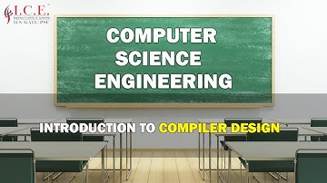 Introduction to Compiler Design | CS