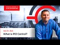 Ask Dr Bob: What is PID Control?