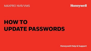 How to Update Passwords in MAXPRO® NVR