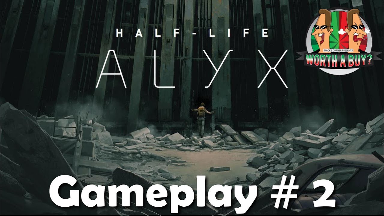 Half Life Alyx #2 - Oculus Rift CV1 - YouTube
