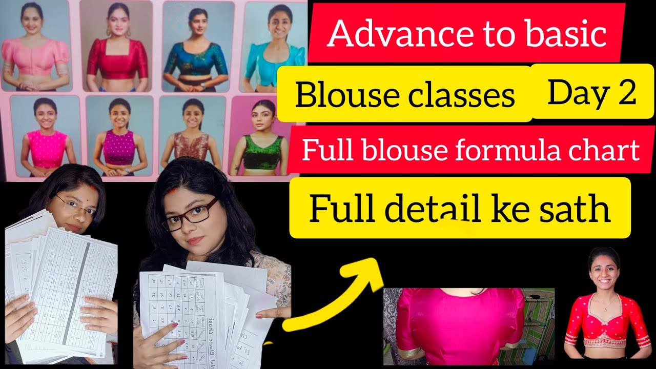 Advanced to basic/blouse class (day 2) full blouse formula chart 🔥🔥🔥 ...