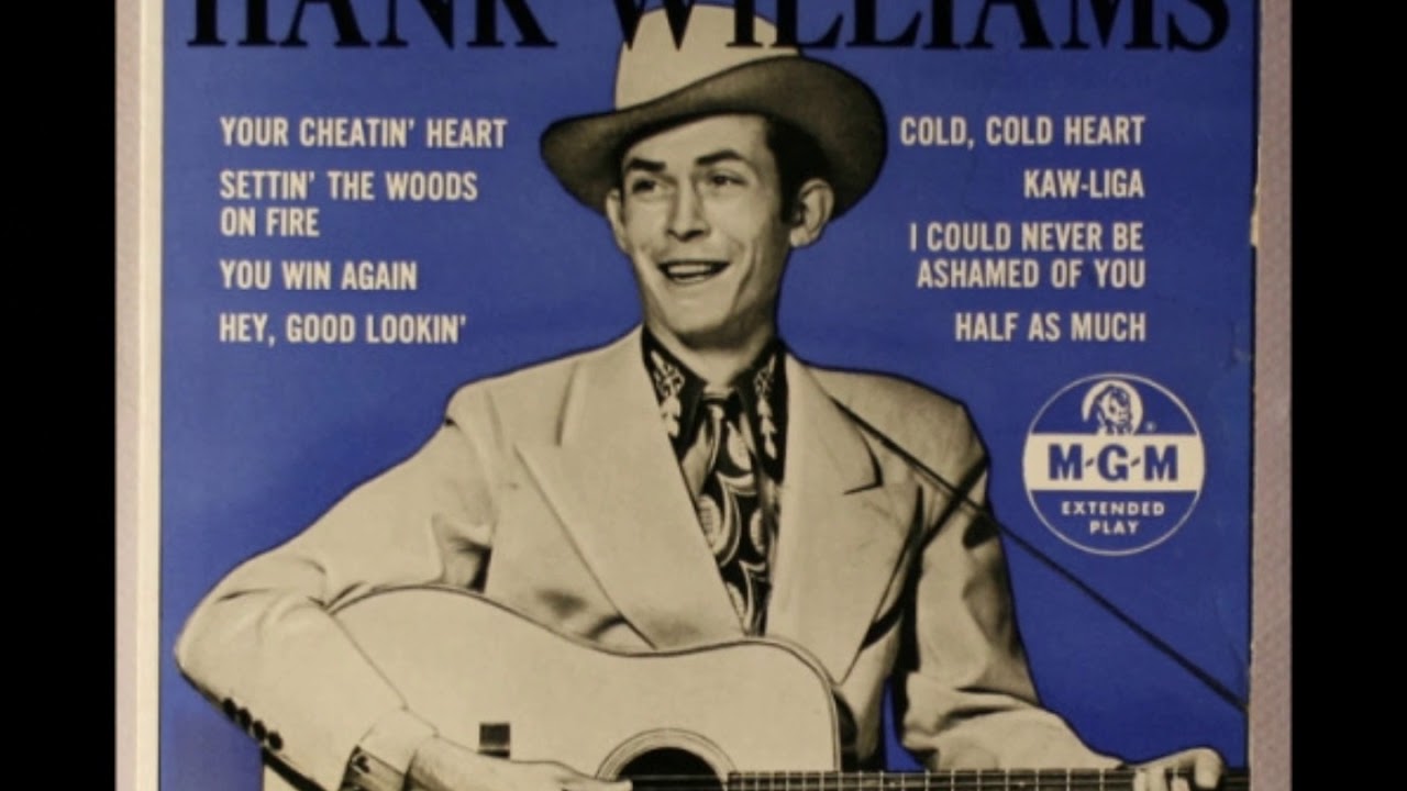 Cold Cold Heart by Hank Williams from his album 24 of Hank Williams