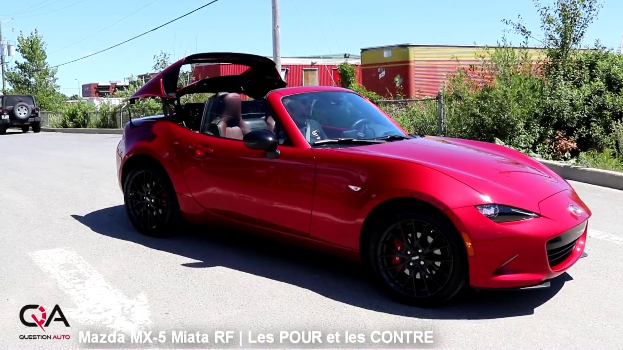 2017 Mazda MX-5 Miata RF | Les POUR et les CONTRE | Partie 5/7