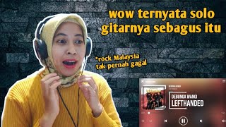 LEFTHANDED - DEBUNGA WANGI | 🇮🇩 REACTION