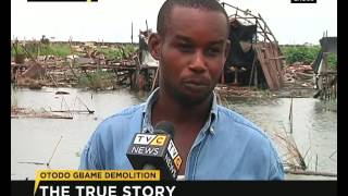 Otodo Gbame Demolition: The True Story screenshot 5