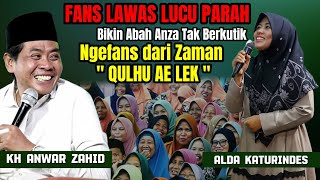 KH ANWAR ZAHID TERLUCU 2025 | FANS DARI PORTUGIS BIKIN ABAH ANZA TAK BERKUTIK | KEDAMEAN GRESIK