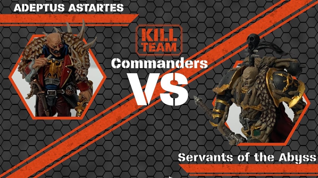 Kill Team Commanders Adeptus Astartes vs Servants of the Abyss #25