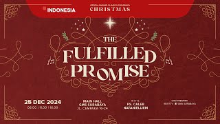 THE FULFILLED PROMISE - Gereja Mawar Sharon
