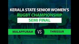 Highlights | Malappuram Vs Thrissur | Semi Final | Kerala State Senior Rugby Championship